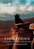 Laços Eternos (eBook, PDF) Laços Eternos (eBook, PDF)
