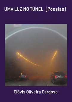 Cover Uma Luz No Túnel (poesias) (eBook, PDF)