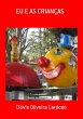 Eu E As Crianças (eBook, PDF) - Bild 1