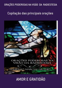 Cover Orações Poderosas Na Visâo Da Radiestesia (eBook, PDF)