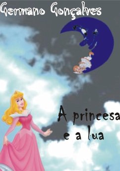 Cover A Princesa E A Lua (eBook, PDF)