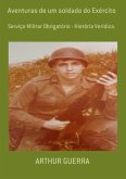 Aventuras De Um Soldado Do Exército (eBook, PDF)