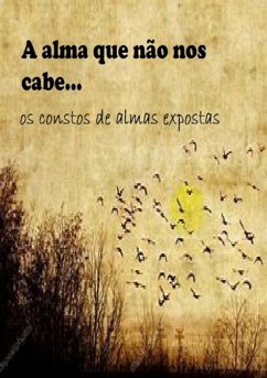 Cover A Alma Que Não Nos Cabe. (eBook, PDF)