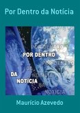 Por Dentro Da Notícia (eBook, PDF)
