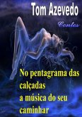 No Pentagrama Das Calçadas A Música Do Seu Caminhar (eBook, PDF)