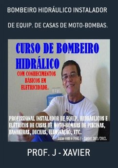 Bombeiro Hidráulico Instalador (eBook, PDF) - Xavier, J.