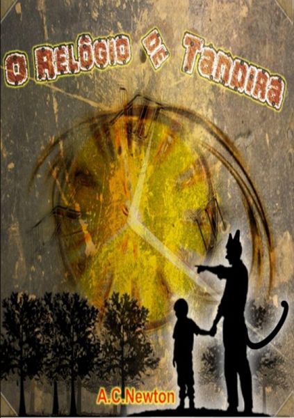O Relógio De Tandira. (eBook, PDF)
