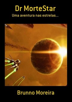 Dr Mortestar (eBook, PDF) - Moreira, Brunno