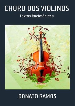 Cover Choro Dos Violinos (eBook, PDF)