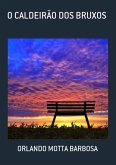 O Caldeirão Dos Bruxos (eBook, PDF)