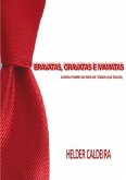 Bravatas, Gravatas E Mamatas (eBook, PDF)