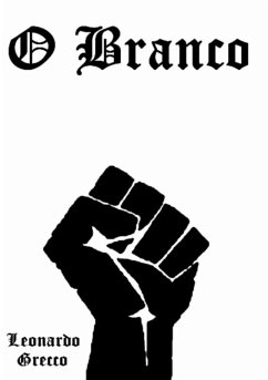 O Branco (eBook, PDF) - Grecco, Leonardo
