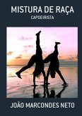 Mistura De Raça (eBook, PDF)