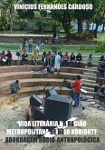 Vida Literária Na Região Metropolitana De Belo Horizonte (eBook, PDF) Vida Literária Na Região Metropolitana De Belo Horizonte (eBook, PDF)