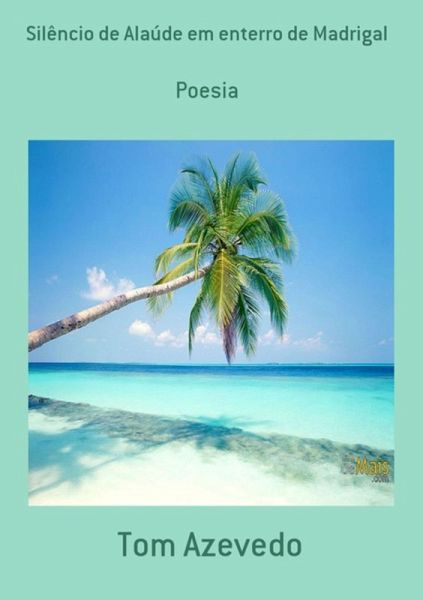 Silêncio De Alaúde Em Enterro De Madrigal (eBook, PDF) Silêncio De Alaúde Em Enterro De Madrigal (eBook, PDF)
