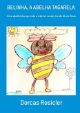 Belinha, A Abelha Tagarela (eBook, PDF)