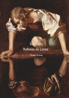 Cover São Paulo:reflexos Do Limite (eBook, PDF)
