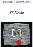 Tv Pirada (eBook, PDF)