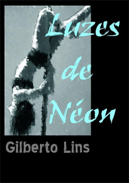 Luzes De Néon (eBook, PDF)