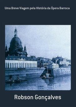 Cover Uma Breve Viagem Pela História Da Ópera Barroca (eBook, PDF)