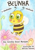 Belinha A Abelhinha Abelhuda (eBook, PDF)