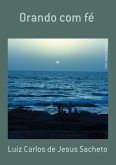 Orando Com Fé (eBook, PDF) Orando Com Fé (eBook, PDF)