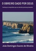 O Obreiro Dado Por Deus (eBook, PDF) O Obreiro Dado Por Deus (eBook, PDF)
