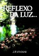 Reflexo Da Luz... (eBook, PDF) - Bild 1