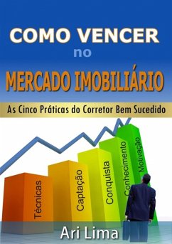 Como Vencer No Mercado Imobiliário (eBook, PDF) Cover Como Vencer No Mercado Imobiliário (eBook, PDF)