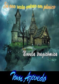 Cover Só Nos Resta Entrar Em Pânico (eBook, PDF)