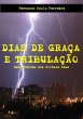 Dias De Graça E Tribulação (eBook,... - Bild 1