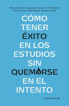 Cover Cómo tener éxito en los estudios sin quemarse en el intento (eBook, ePUB)