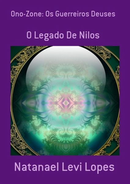 Ono-zone: Os Guerreiros Deuses (eBook, PDF)