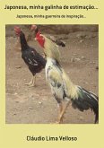 Japonesa, Minha Galinha De Estimação... (eBook, PDF)