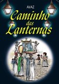 Caminho Das Lanternas (eBook, PDF)