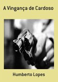 A Vingança De Cardoso (eBook, PDF)