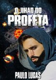 O Jihad Do Profeta (eBook, ePUB)