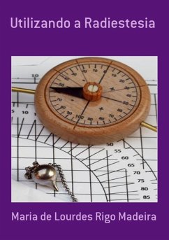 Cover Utilizando A Radiestesia (eBook, PDF)