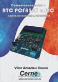 Comunicando O Rtc Pcf8583 Com O Pic (eBook, PDF)