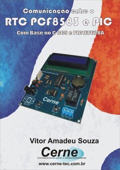 Comunicando O Rtc Pcf8583 Com O Pic (eBook, PDF) - Souza, Vitor Amadeu