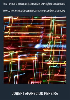 Cover Tcc - Bndes E Procedimentos Para Captação De Recursos. (eBook, PDF)