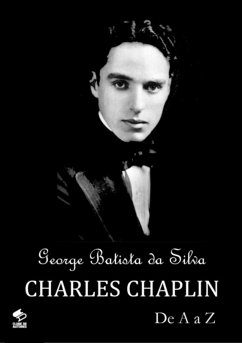 Charles Chaplin (eBook, PDF) - Da Silva, George Batista