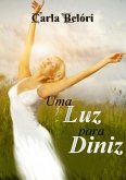 Uma Luz Para Diniz (eBook, PDF)