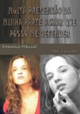 Muita Pretensão Da Minha Parte Achar Que Posso Me Defender (eBook, PDF)