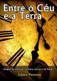 Entre O Céu E A Terra (eBook, PDF)