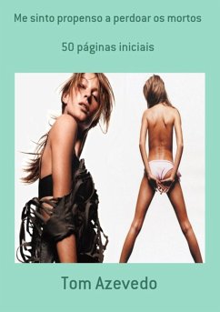 Cover Me Sinto Propenso A Perdoar Os Mortos (eBook, PDF)