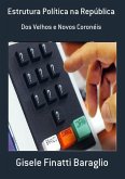 Estrutura Política Na República (eBook, PDF)