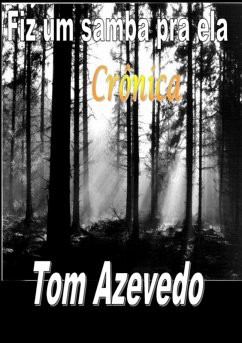 Cover Fiz Um Samba Pra Ela (eBook, PDF)