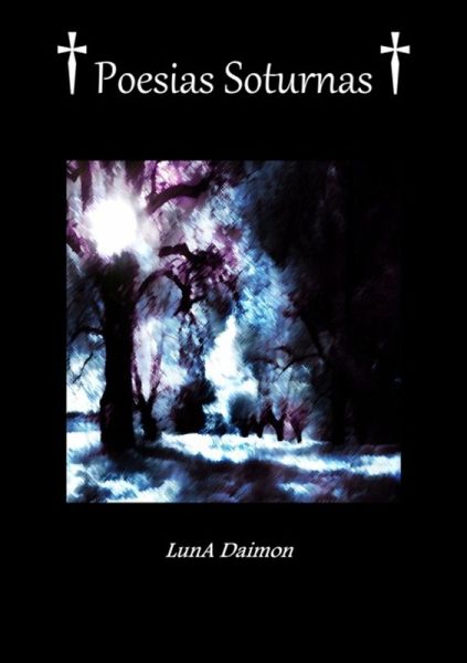 Poesias Soturnas (eBook, PDF) Poesias Soturnas (eBook, PDF)