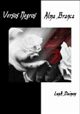 Versos Negros Alma Branca (eBook, PDF)